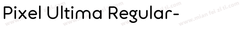 Pixel Ultima Regular字体转换